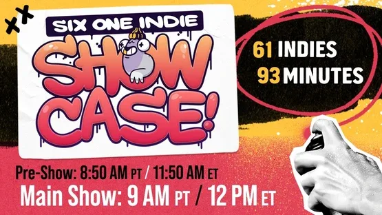 Image de couverture Six One Indie Showcase - May 21st, 2026