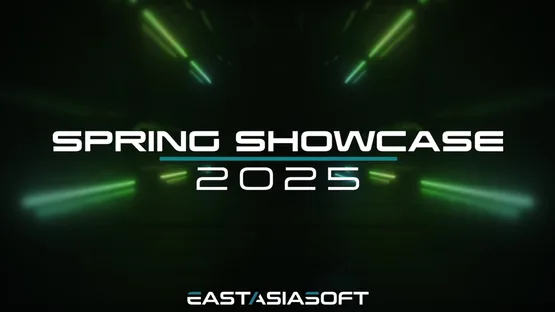 Image de couverture eastasiasoft Spring Showcase 2025