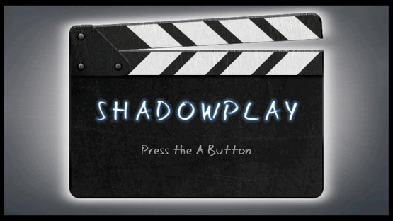 ShadowPlay Screenshot