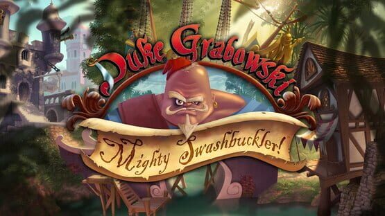Képernyőkép erről: Duke Grabowski: Mighty Swashbuckler