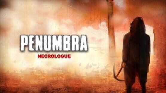 Penumbra: Necrologue cover