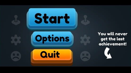 You Will Never Get This Achievement cover