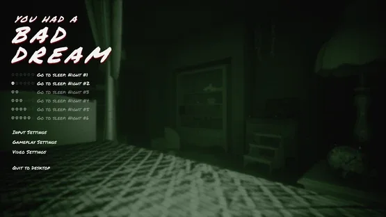 You Had a Bad Dream screenshot 1