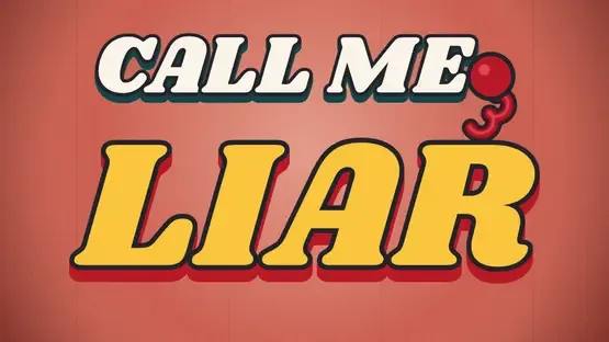 Call Me, Liar screenshot 1