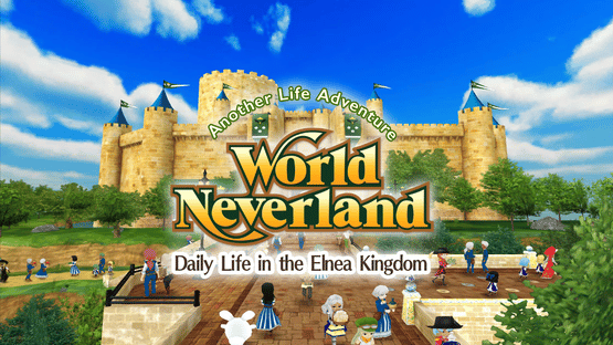 WorldNeverland: Daily Life in the Elnea Kingdom Screenshot