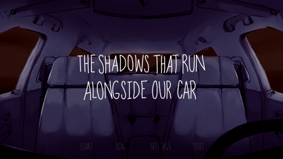 The Shadows That Run Alongside Our Car Screenshot