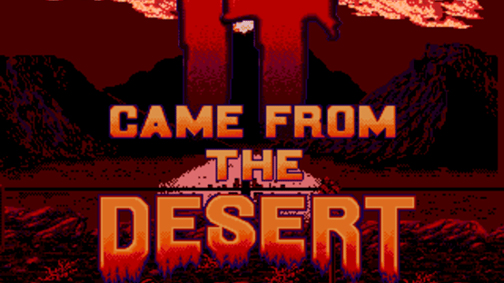 It Came from the Desert Screenshot