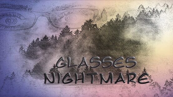 Glasses Nightmare cover