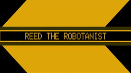Reed the Robotanist screenshot 4