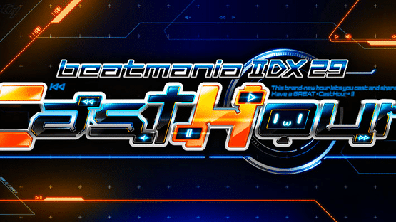 Beatmania IIDX 29 CastHour Screenshot