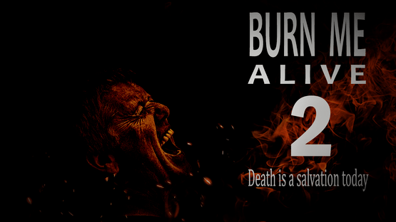 Burn Me Alive 2 Screenshot