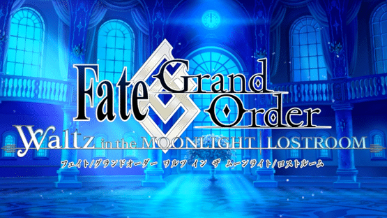 Fate/Grand Order Waltz in the Moonlight/Lostroom Screenshot