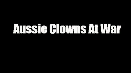 Aussie Clowns At War screenshot 6