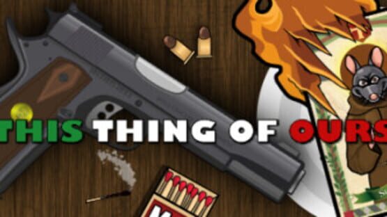 This Thing of Ours screenshot 3