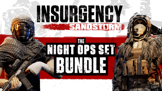 Insurgency: Sandstorm - Night Ops Set Bundle Screenshot