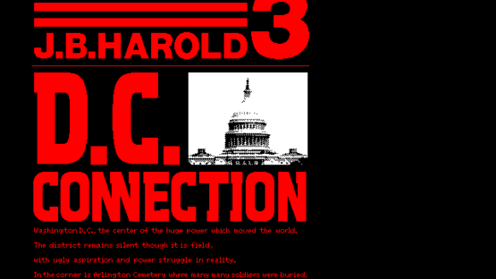 J.B. Harold 3: D.C. Connection Screenshot