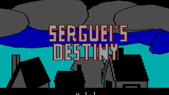 Sergueis Destiny screenshot 1