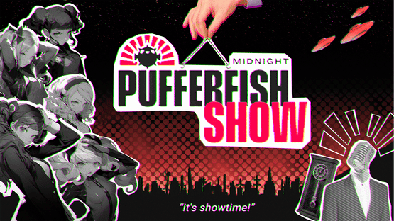 Midnight Pufferfish Show Screenshot