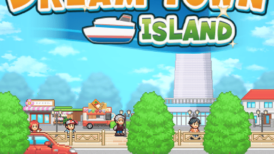 Dream Town Island Screenshot