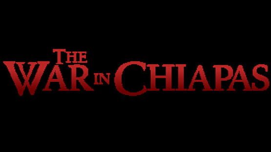 The War in Chiapas skjermbilde 7 av 7