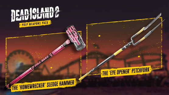 Dead Island 2: Pulp Weapons Pack Screenshot