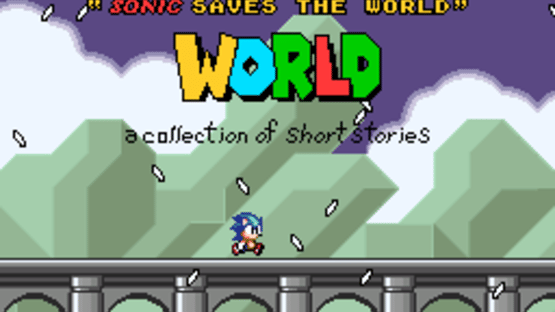 Super "Sonic Saves the World" World Screenshot