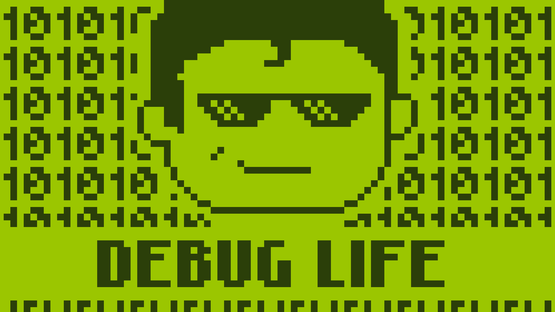 Debug Life Screenshot