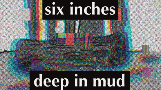 Six inches deep in mud Screenshot
