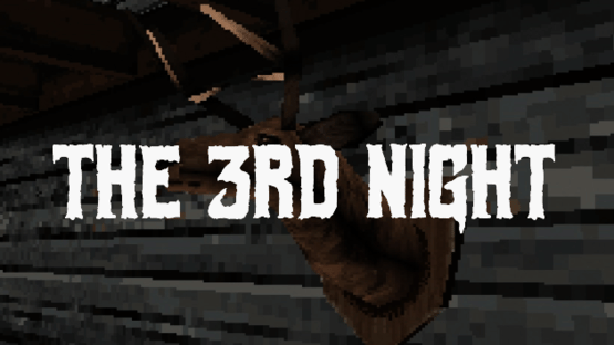 The 3rd Night Screenshot