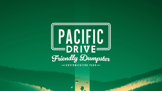 Pacific Drive: Friendly Dumpster Customization Pack Screenshot