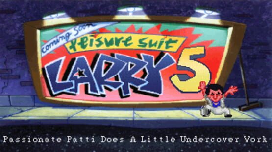 Képernyőkép erről: Leisure Suit Larry 5: Passionate Patti Does a Little Undercover Work