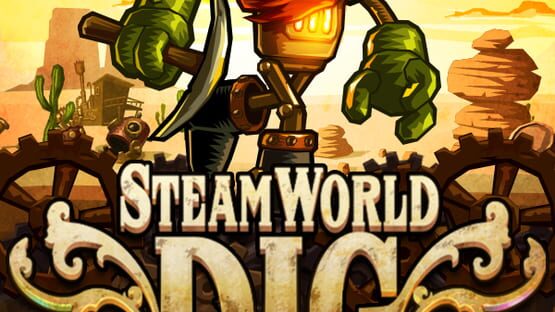 SteamWorld Dig