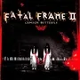 Fatal Frame II: Crimson Butterfly