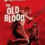 Wolfenstein The Old Blood
