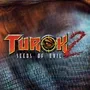 Turok 2: Seeds of Evil