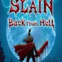 Slain: Back From Hell