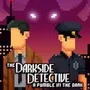 The Darkside Detective: A Fumble in the Dark