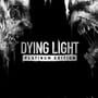 Dying Light: Platinum Edition