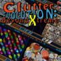 Cover thumbnail for Clutter Evolution: Beyond Xtreme