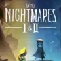 Little Nightmares I & II