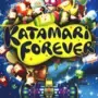Katamari Forever