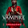 Vampire the Masquerade: Swansong
