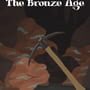 Cover thumbnail for The Bronze Age
