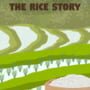 Cover thumbnail for The Rice Story
