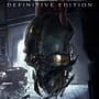 Dishonored: Definitive Edition