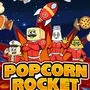 Popcorn Rocket