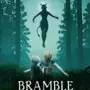 Bramble: The Mountain King