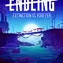 Endling: Extinction is Forever