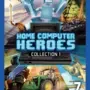 Home Computer Heroes Collection 1
