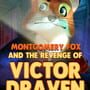 Cover thumbnail for Montgomery Fox and the Revenge of Victor Draven